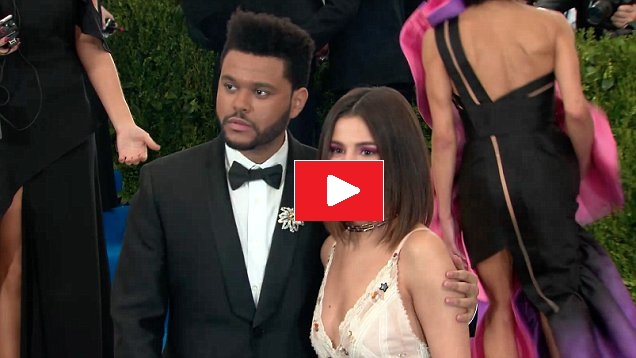 Selena Gomez and The Weeknd at the Met Gala 2017 video Daily Mail