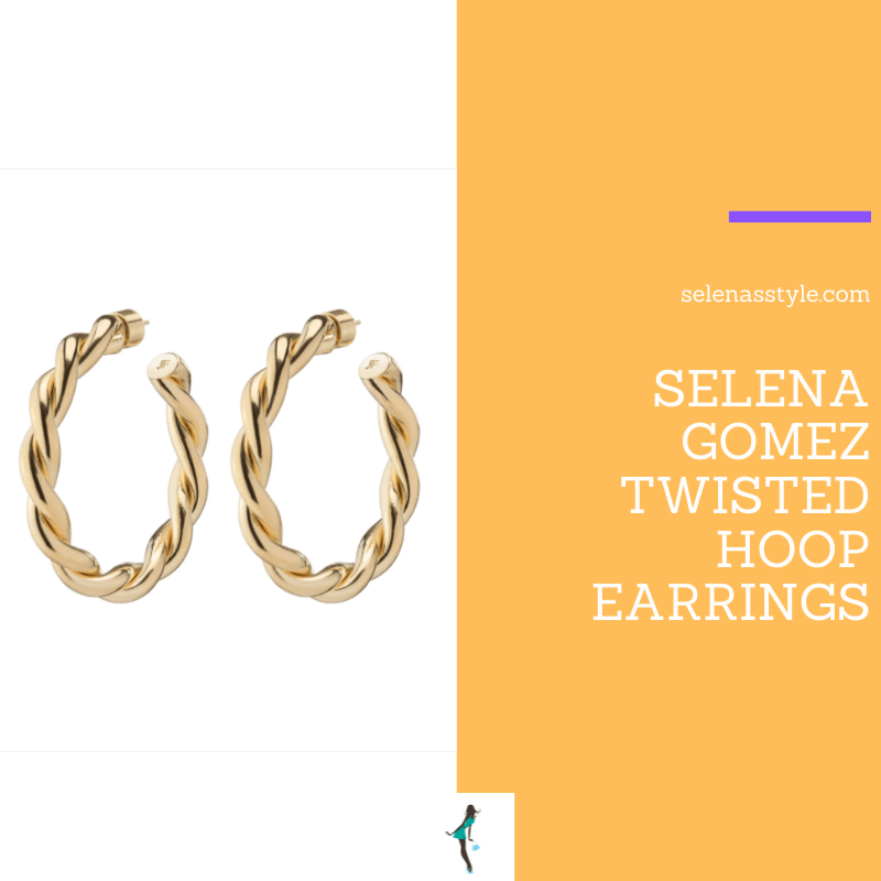 Where to get Selena Gomez outfits March 2021 blog twisted gold hoop earrings